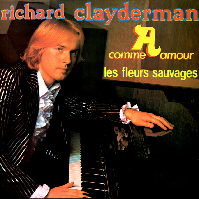 Les Fleurs Sauvages Richard Clayderman