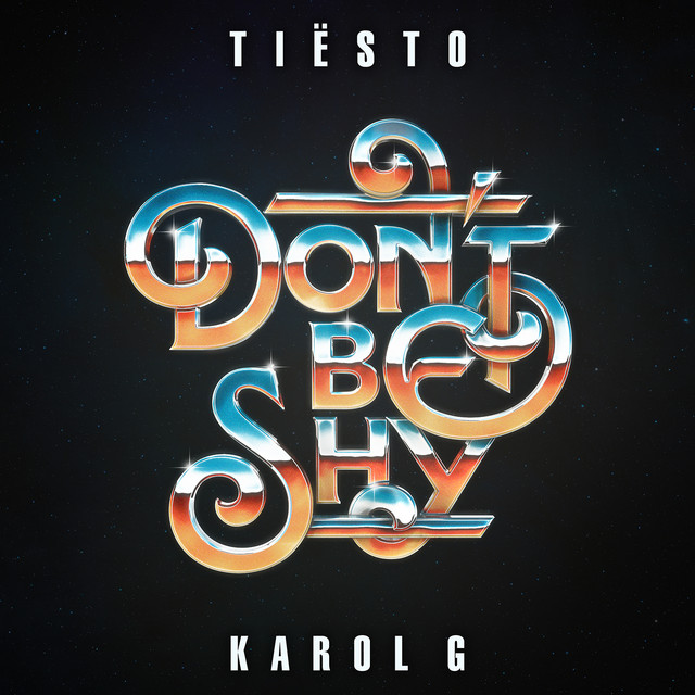 Don't Be Shy Tiësto