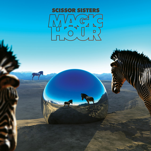 Only The Horses Scissor Sisters