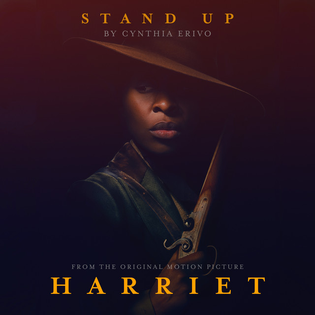 Stand Up (From Harriet) Cynthia Erivo