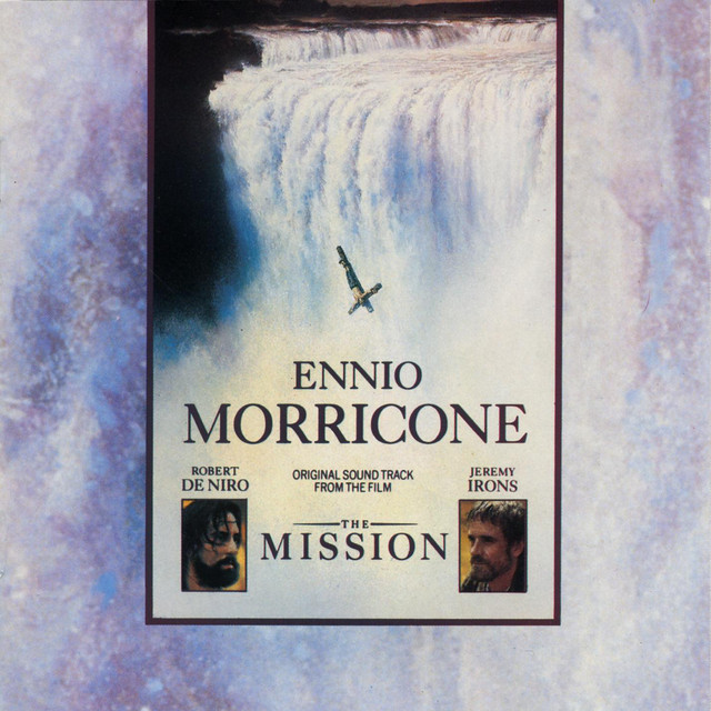 The Mission - Gabriel's Oboe エンニオ・モリコーネ