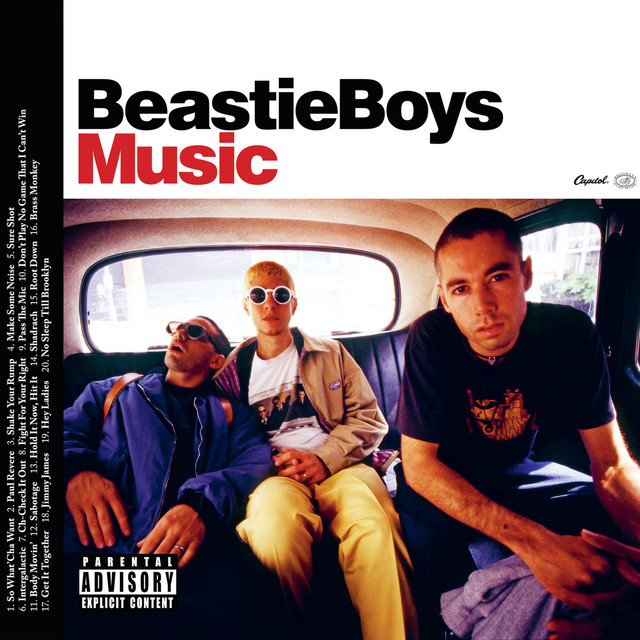(You Gotta ) Fight For Your Right (To Party) The Beastie Boys