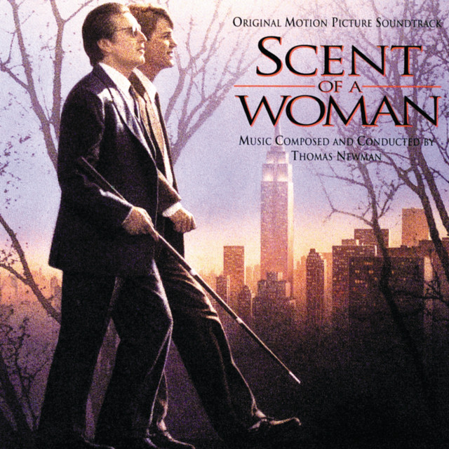 Scent Of A Woman Thomas Newman