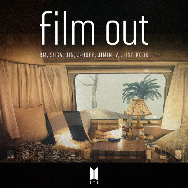 Film Out ビーティーエス