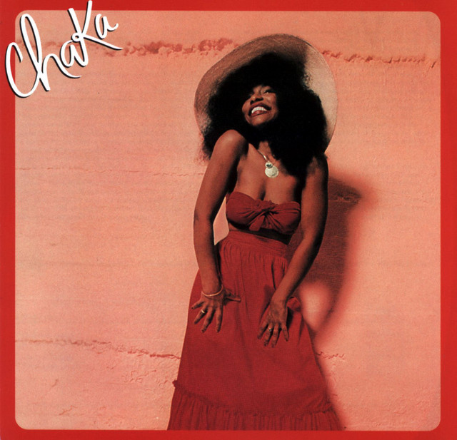 I'm Every Woman Chaka Khan