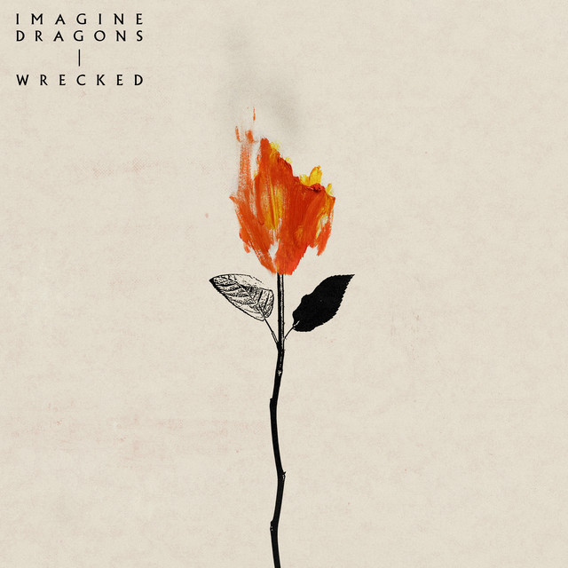 Wrecked Imagine Dragons