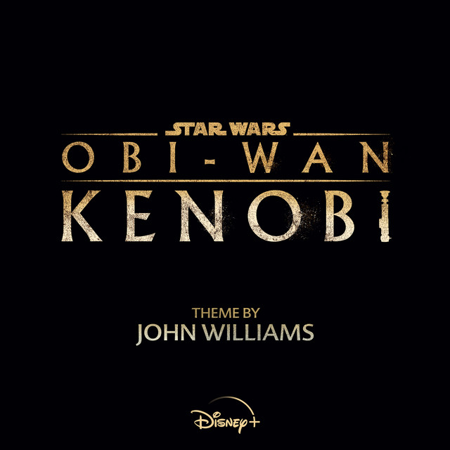 Obi-Wan - From "Obi-Wan Kenobi" John Williams