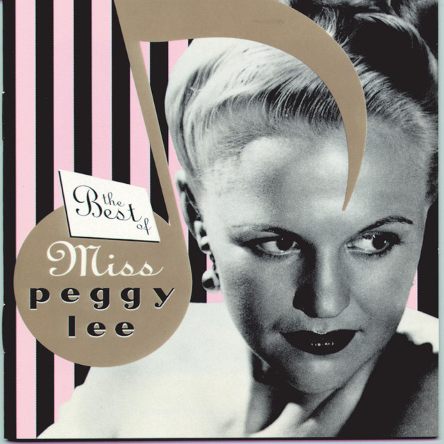 Manana (Is Soon Enough For Me) Peggy Lee