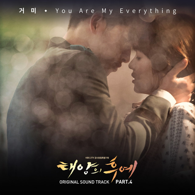 Descendants Of The Sun - You Are My Everything Korean Drama