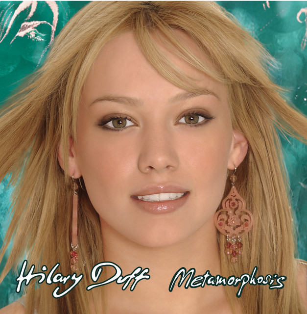 Metamorphosis Hilary Duff