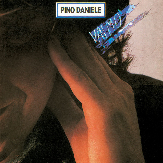 Yes I Know My Way Pino Daniele