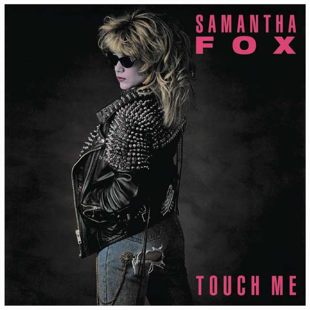 Touch Me Dj Aligator, Samantha Fox