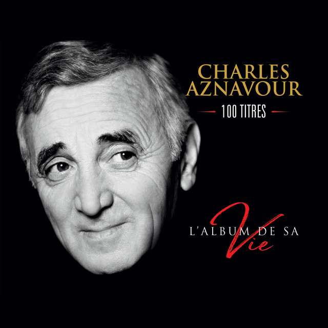 Sur Ma Vie Charles Aznavour