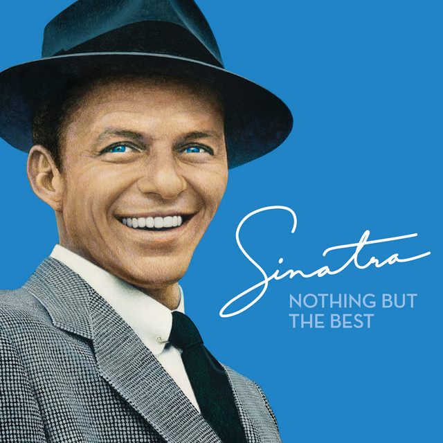 Nothing But The Best Frank Sinatra