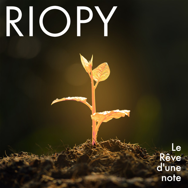 Le Reve D'une Note Riopy