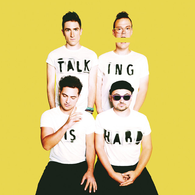 Shut Up And Dance WALK THE MOON