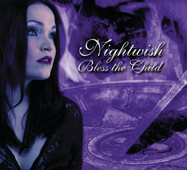 Bless The Child Nightwish