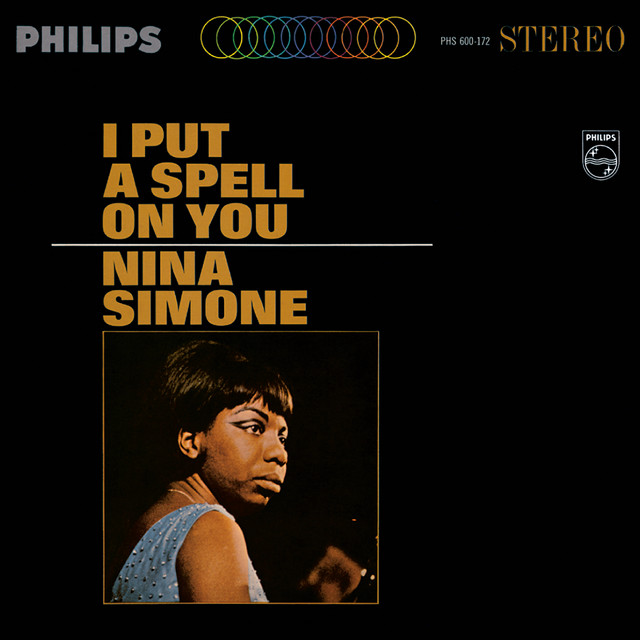 I Put A Spell On You Nina Simone
