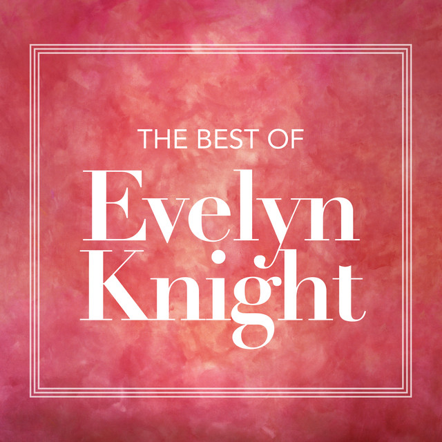 Brush Those Tears From Your Eyes Evelyn Knight
