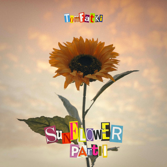 太阳花 Part II TomFatKi