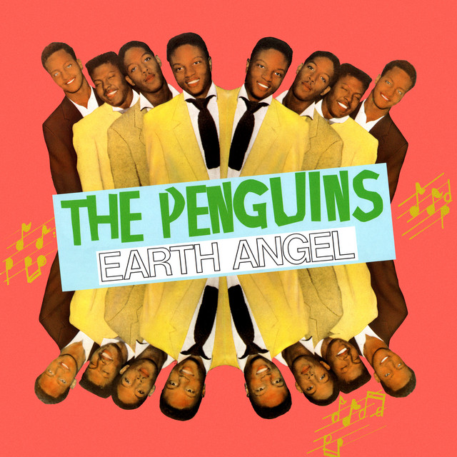 Earth Angel The Penguins