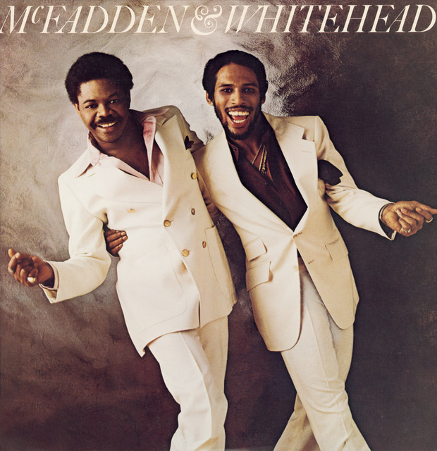 Ain't No Stoppin' Us Now McFadden & Whitehead