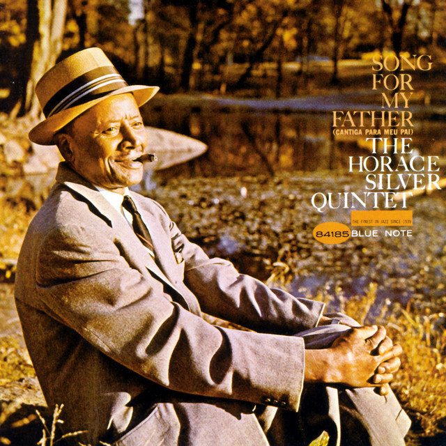 Song For My Father Horace Silver