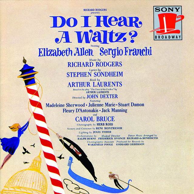 Take The Moment Do I Hear A Waltz The Musical