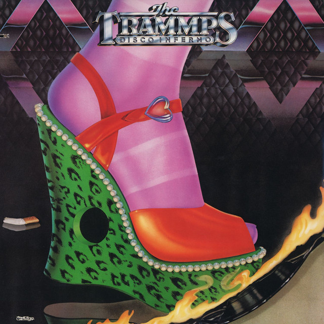 Disco Inferno The Trammps