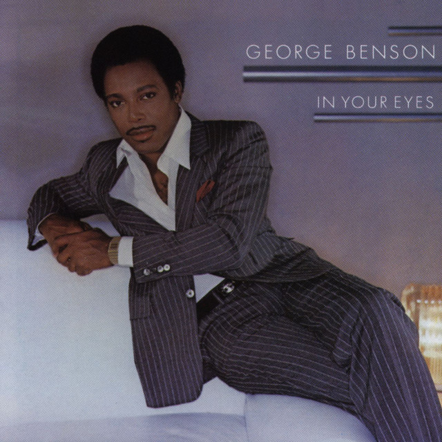In Your Eyes George Benson