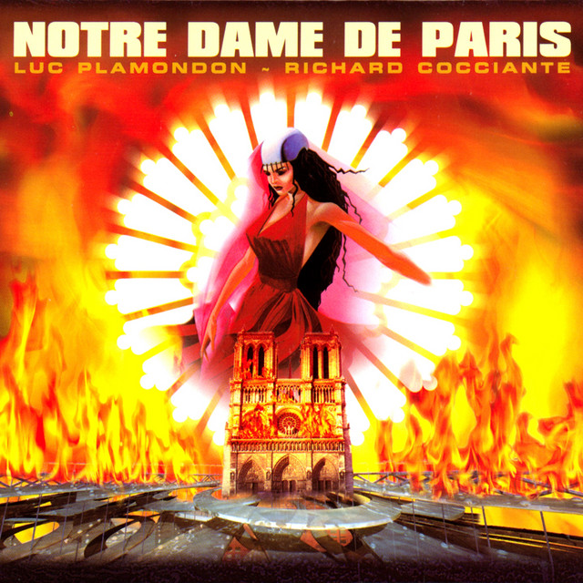 Notre Dame De Paris - Belle Garou, Daniel, Lavoie & Patrick Fiori