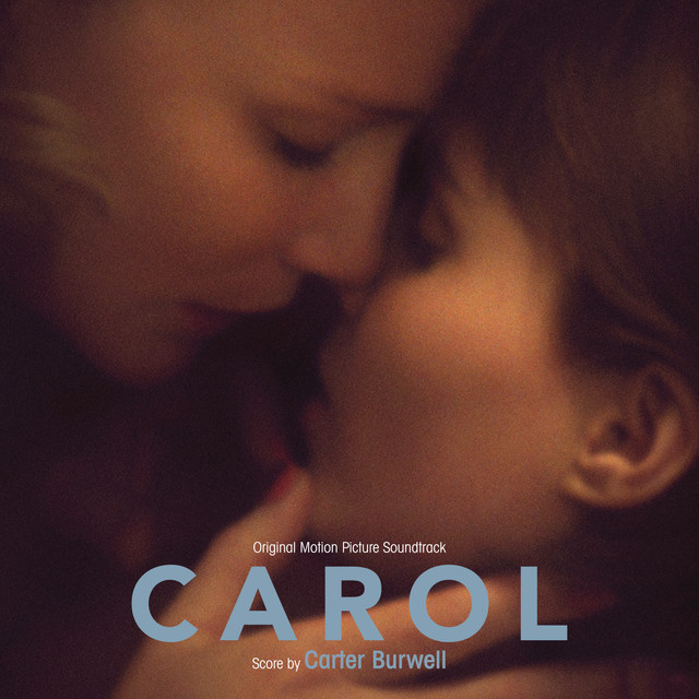 Opening (From "Carol") Carter Burwell