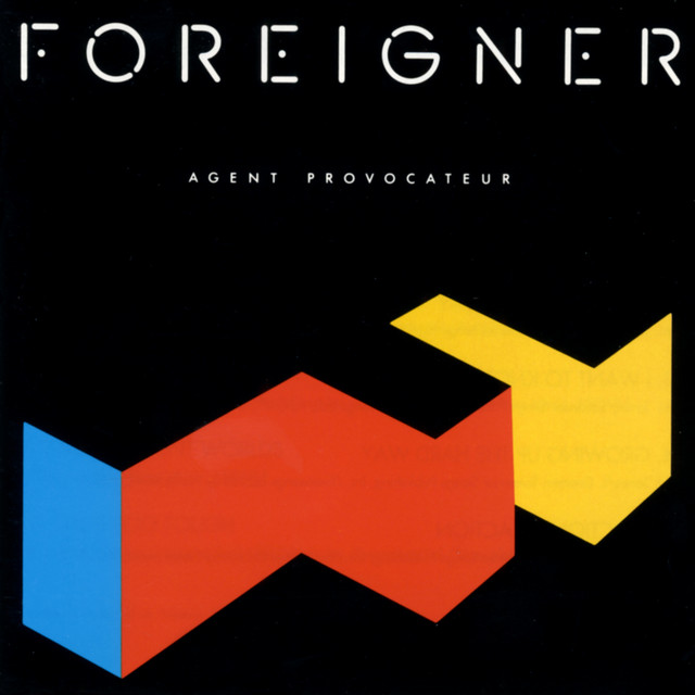 That Was Yesterday Foreigner