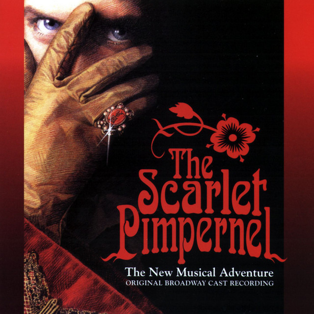 When I Look At You The Scarlet Pimpernell