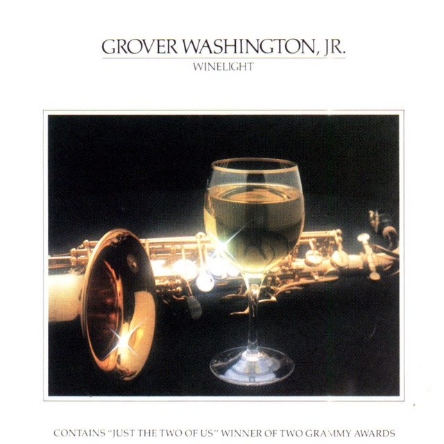 Just The Two Of Us Grover Washington Jr, Bill Withers