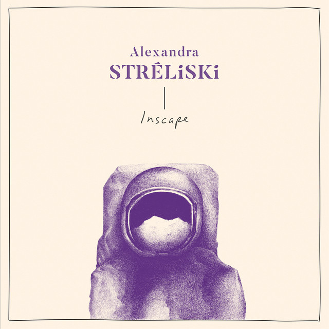 Plus Tot Alexandra Streliski