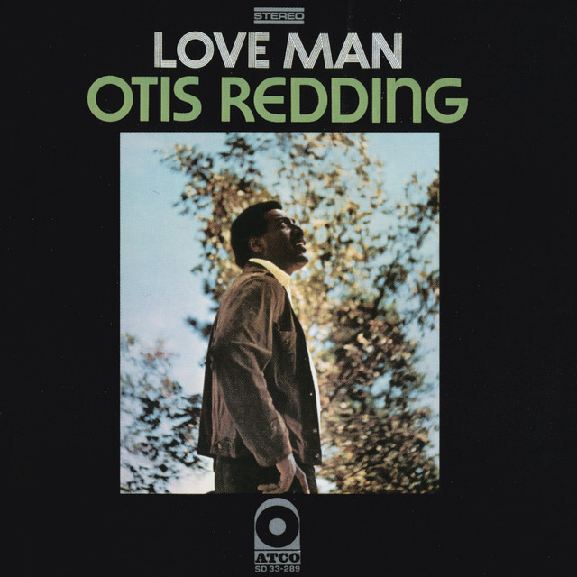 Love Man Otis Redding