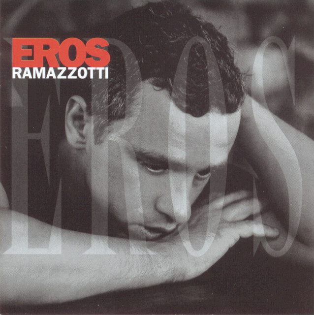 Adesso Tu Eros Ramazzotti