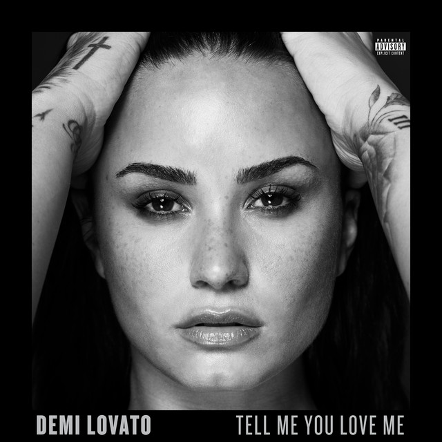 Tell Me You Love Me Demi Lovato