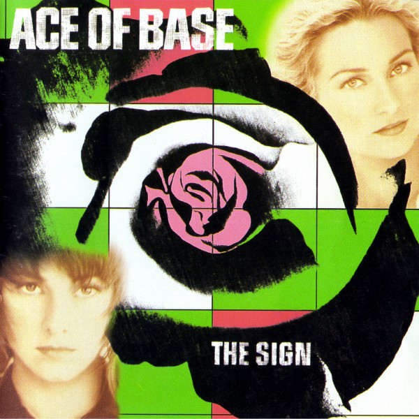 The Sign Ace Of Base