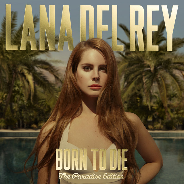 Ride Lana Del Rey