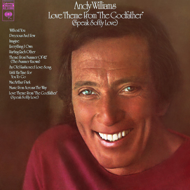 Love Theme From The Godfather (Speak Softly Love) Andy Williams