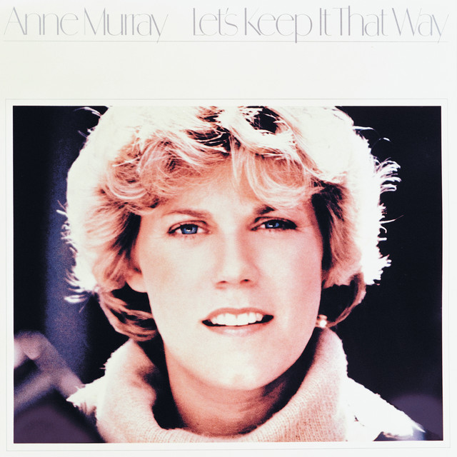 You Needed Me Anne Murray
