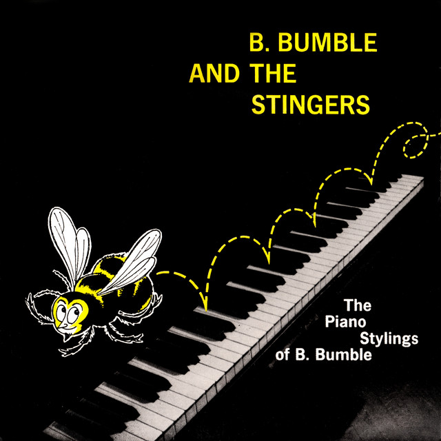 Bumble Boogie B. Bumble & The Stingers