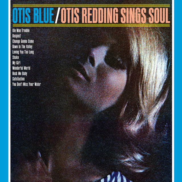 I've Been Loving You Too Long Otis Redding
