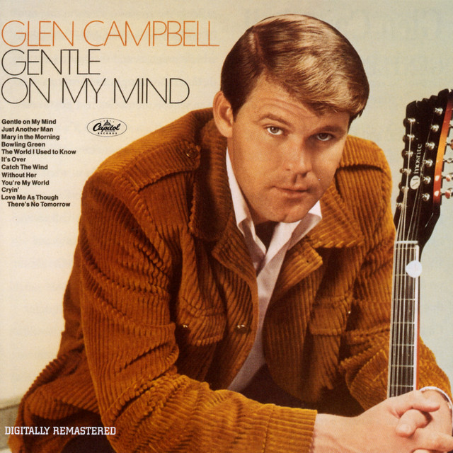 The World I Used To Know Glen Campbell