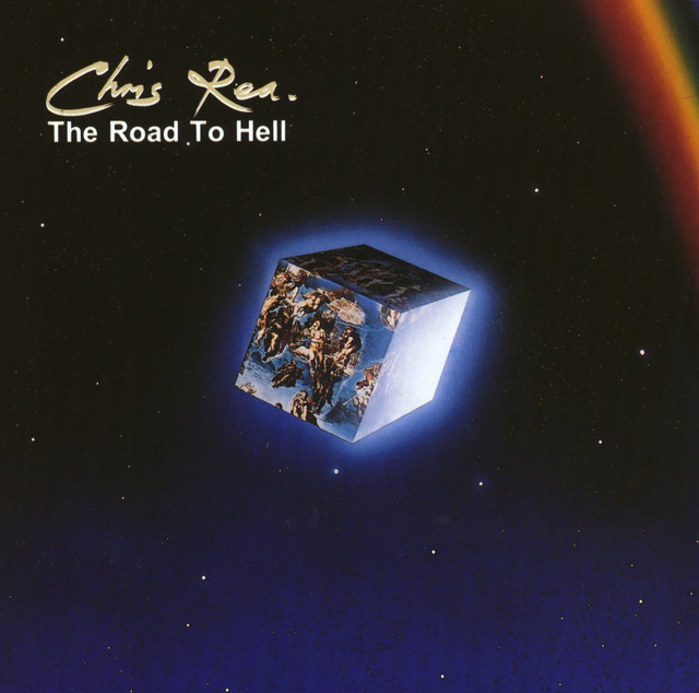 The Road To Hell Chris Rea