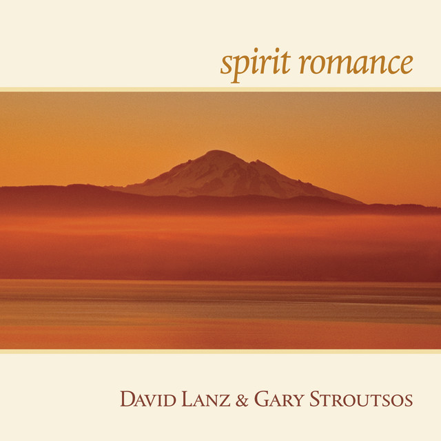 Spirit Romance David Lanz, Gary Stroutsos