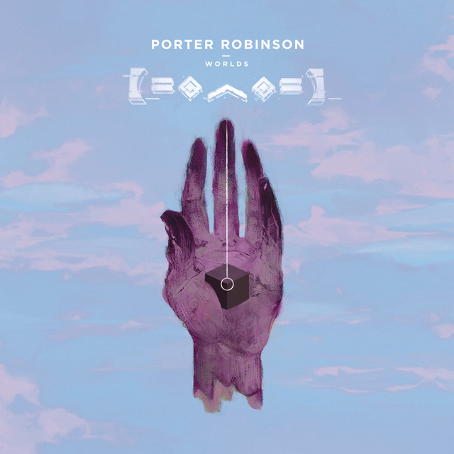 Sad Machine Porter Robinson