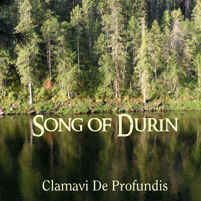 Song Of Durin Clamavi De Profundis